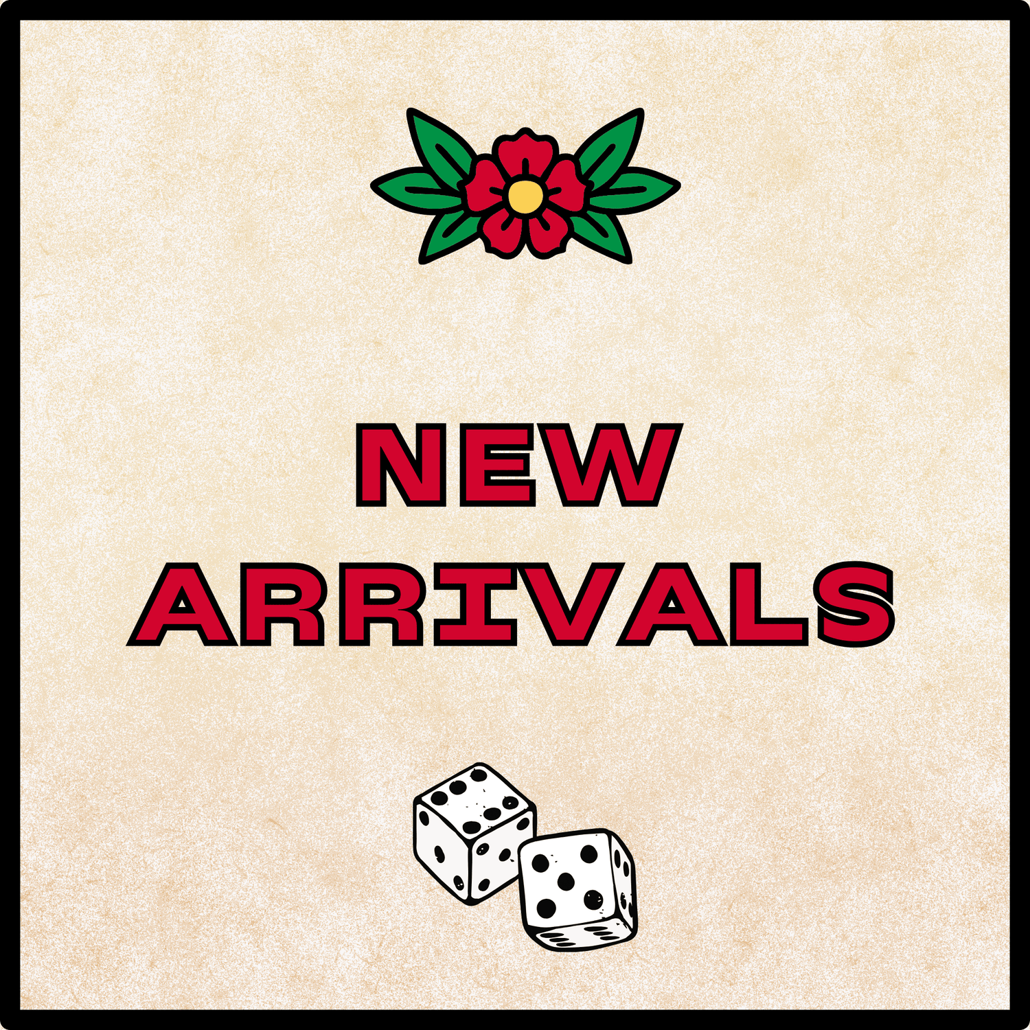New Arrivals